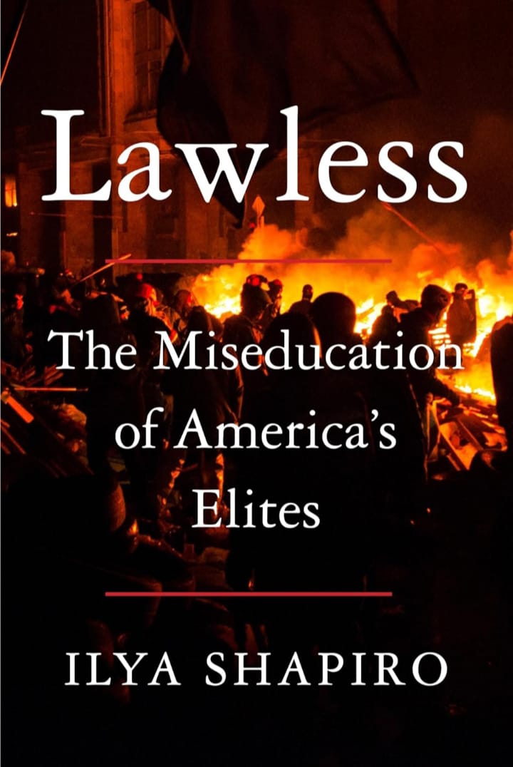 LAWLESS : THE MISEDUCATION OF AMERICA'S ELITES